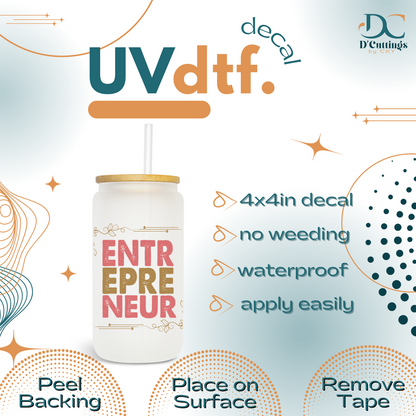 Entrepreneur - Small UV DTF Decal