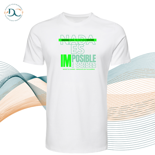 Nada es Imposible GRN T-shirt