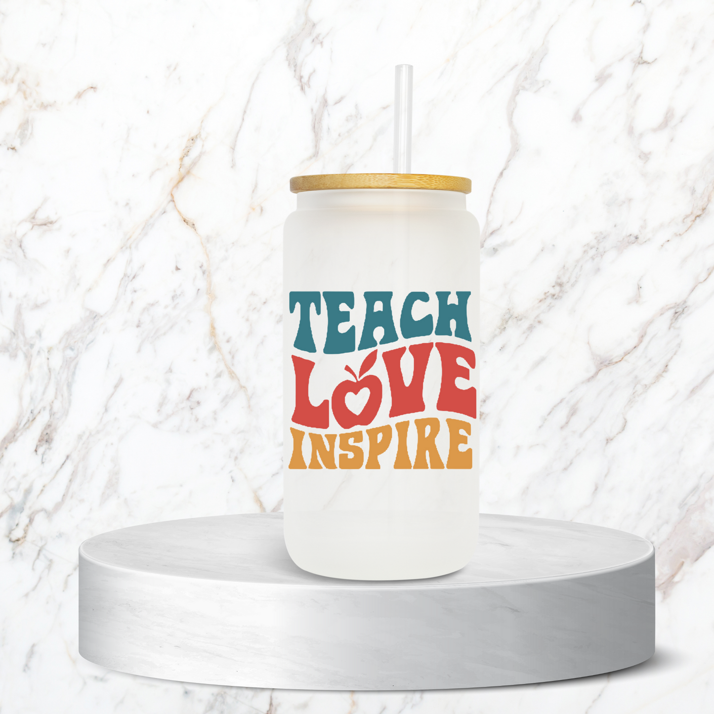 Teach Love Inspire - Small UV DTF Decal