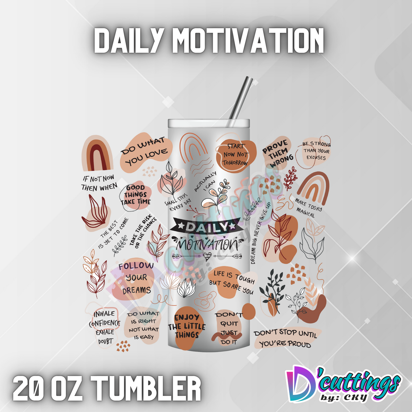 Daily Motivation UV-DTF Wrap for 20oz Tumbler