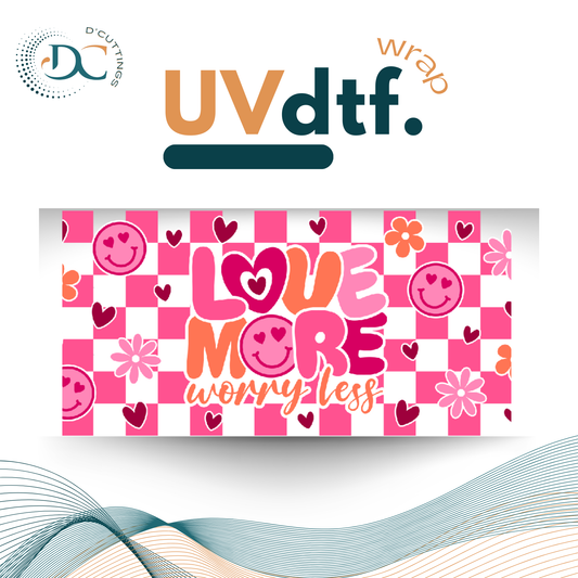 Love More - UV DTF Wrap