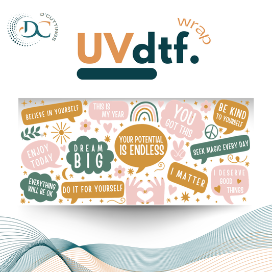 Dream Big - UV DTF Wrap