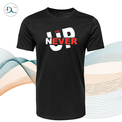 Never Give Up RED T-shirt